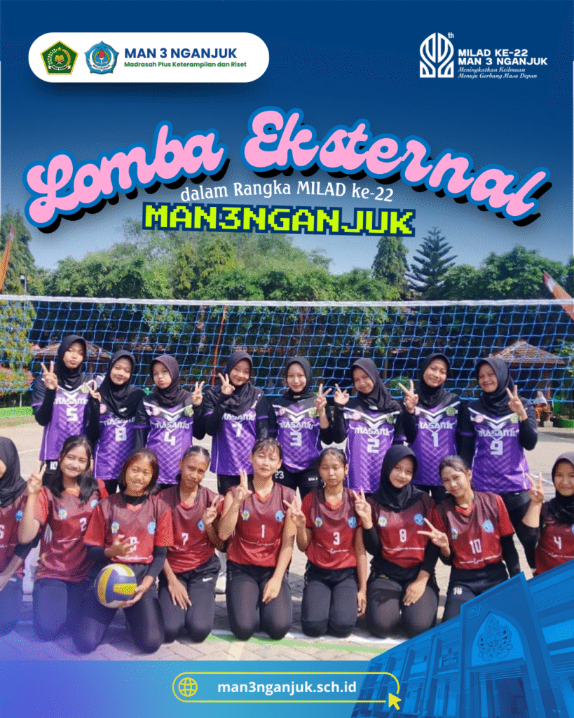 Turnamen Bola Voli Putra dan Putri untuk SMP/MTs dalam Rangka Memeriahkan Milad Ke-22 MAN 3 Nganjuk