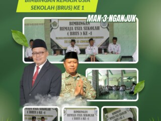 MAN 3 Nganjuk Gelar Kegiatan Bimbingan Remaja Usia Sekolah (BRUS) Ke-1