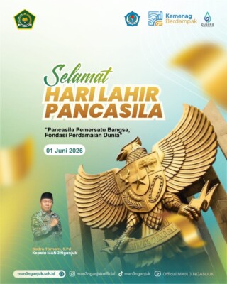 Sambut Hari Lahir Pancasila 2026, MAN 3 Nganjuk Tegaskan Peran Pancasila sebagai Pemersatu Bangsa dan Fondasi Perdamaian Dunia
