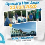Semangat Hari Anak Nasional 2026: MAN 3 Nganjuk Gelar Upacara Penuh Khidmat dan Inspirasi